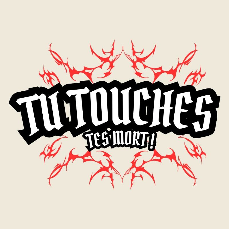 You touch, you're dead!