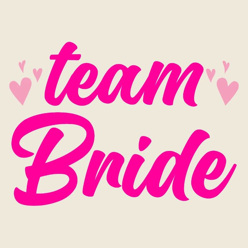 Team Braut Junggesellenabschied Team Braut Squad