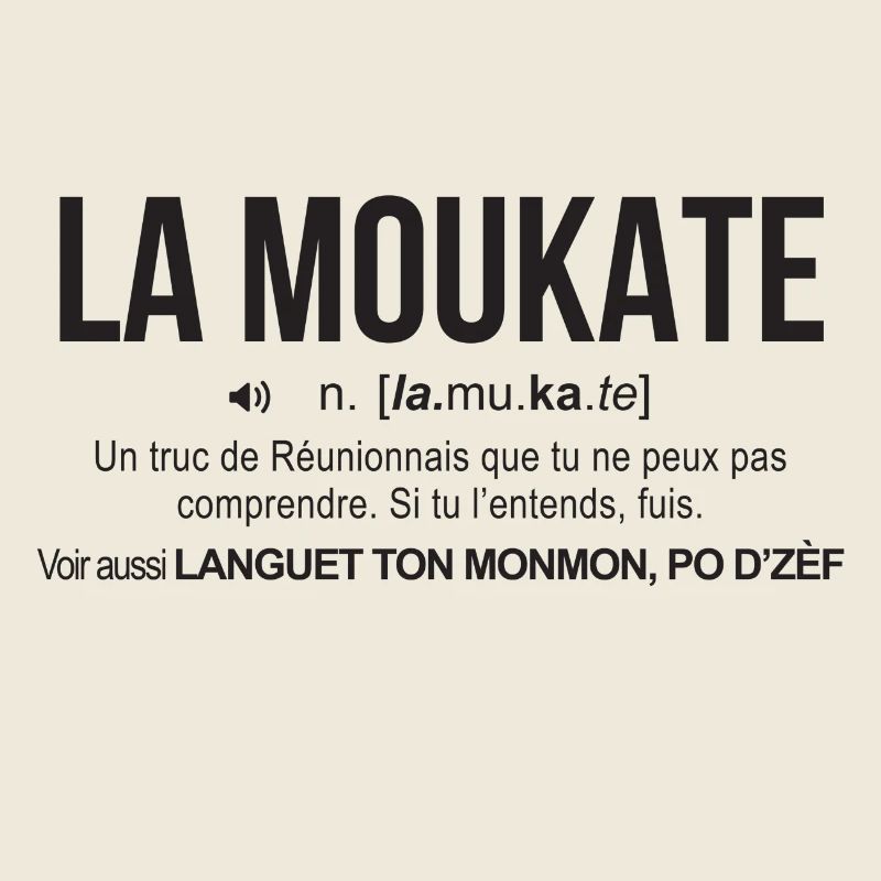 la moukate-reunion définition