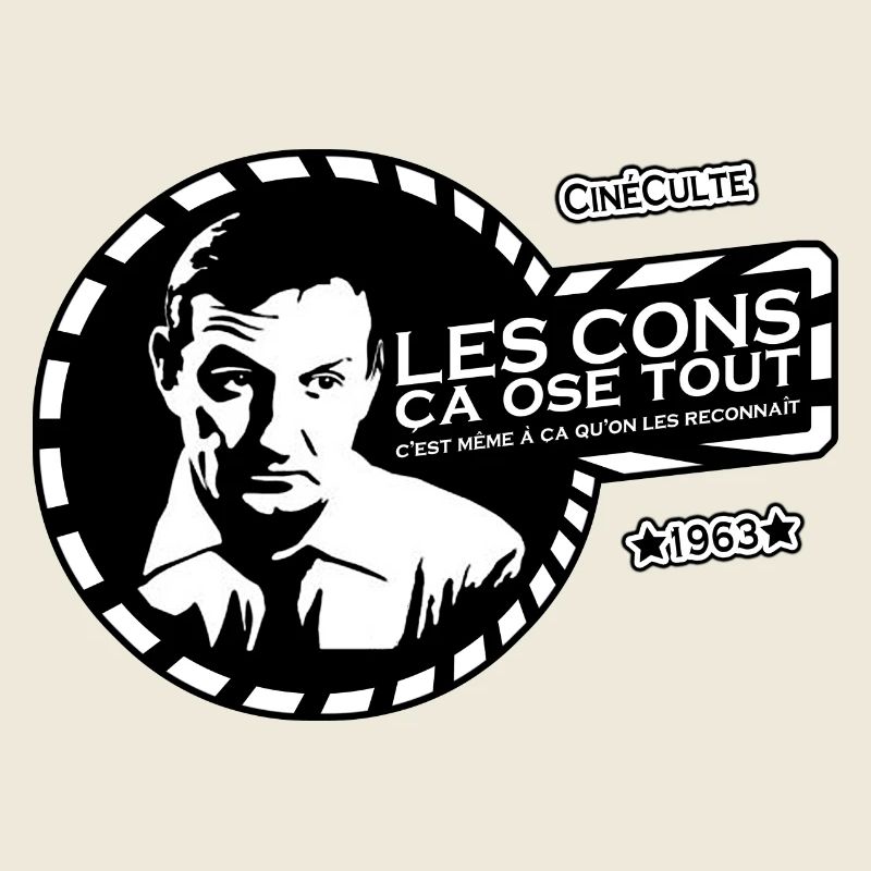 les cons ça ose tout