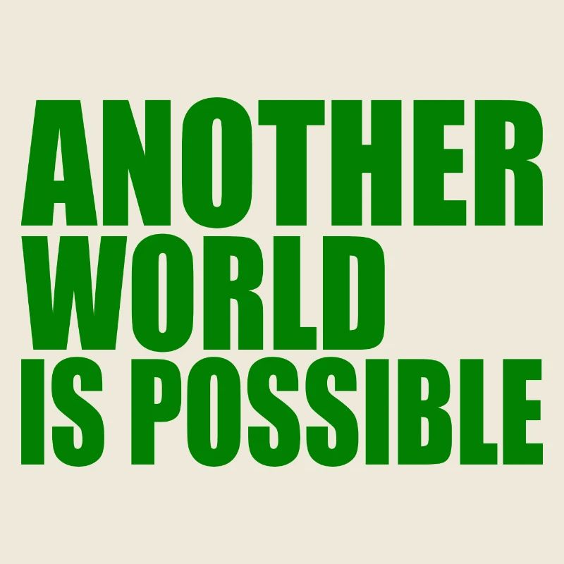 Another world is possible