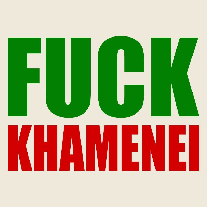 Fuck khamenei Chamenei - iran