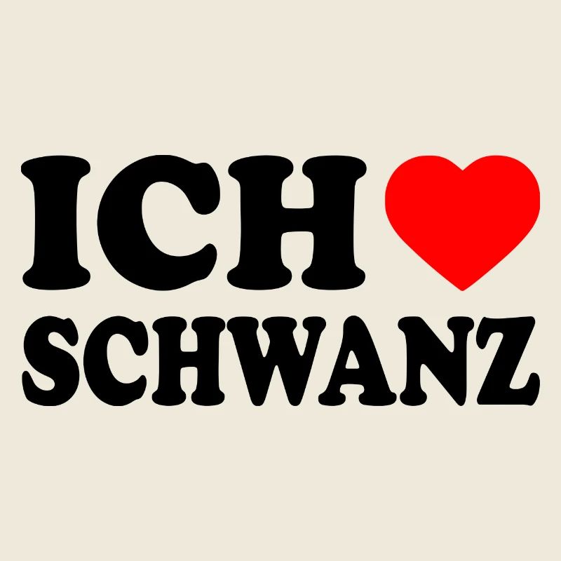 Ich liebe schwanz