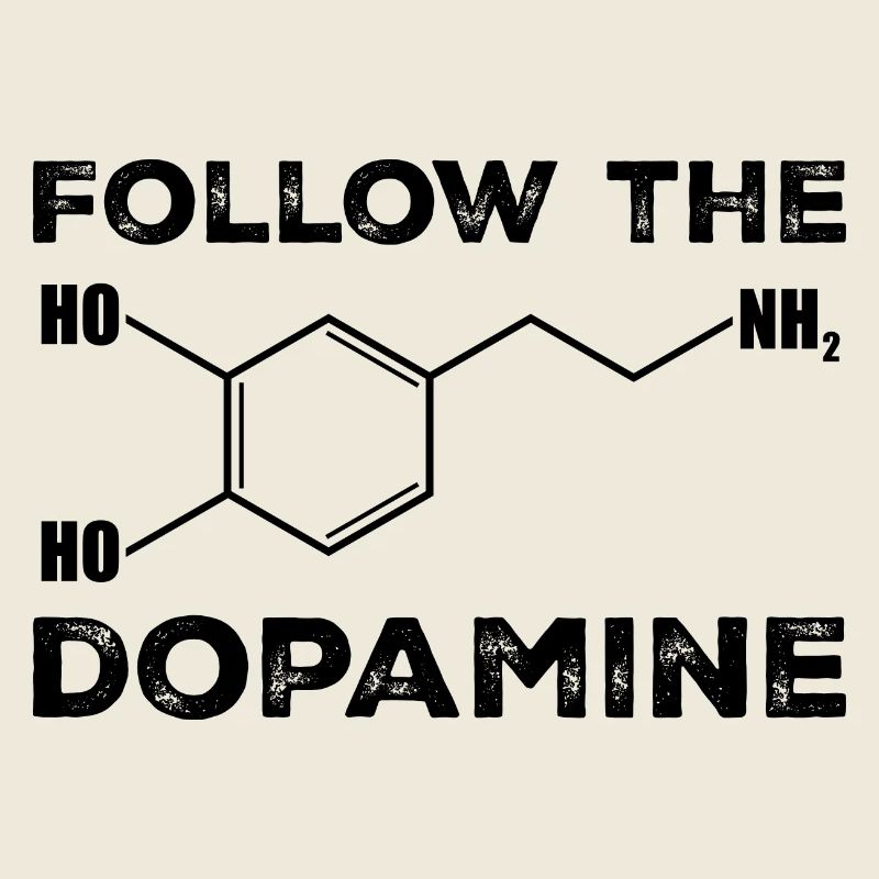 Follow the dopamine Molecule Awareness Science