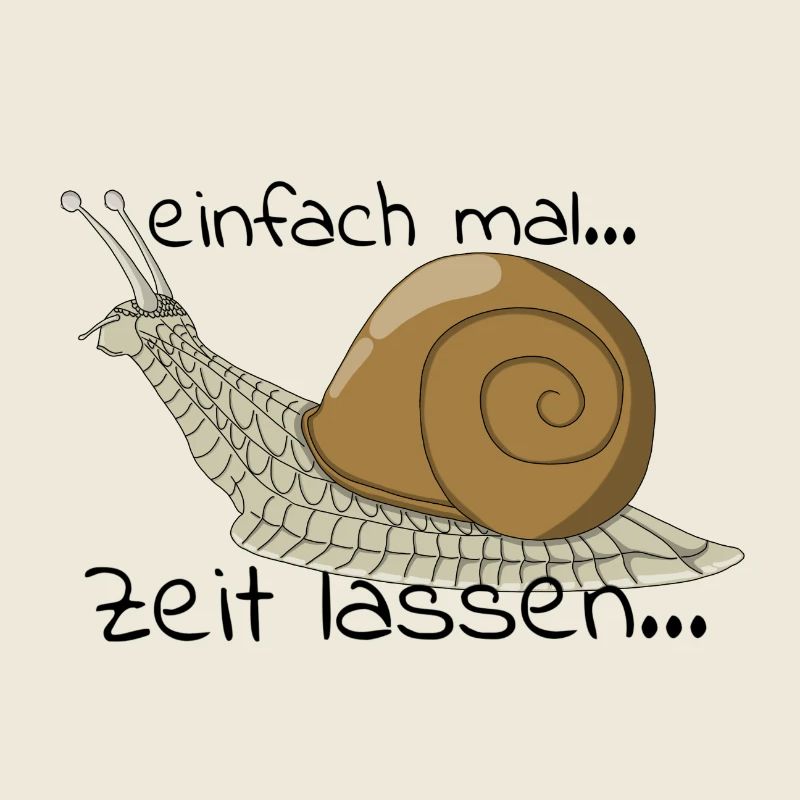 Schnecke "einfach mal Zeit lassen..."