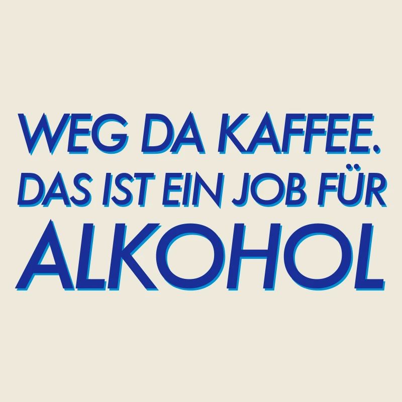 Weg da Kaffee!