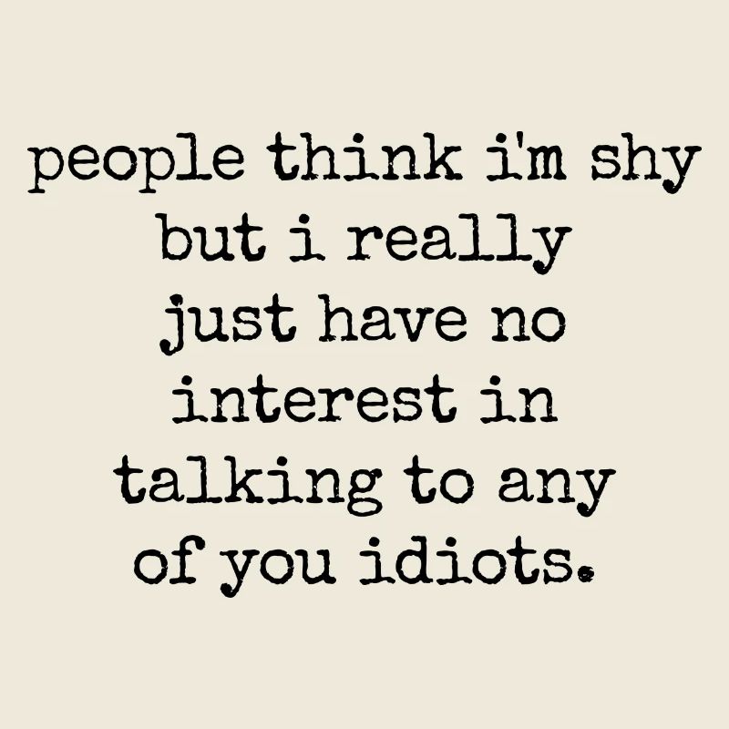 No interest in small talk