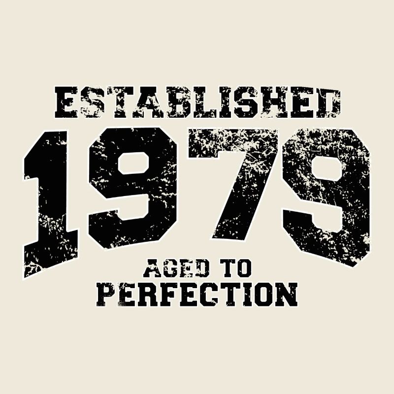 established 1979 - aged to perfection(fr)