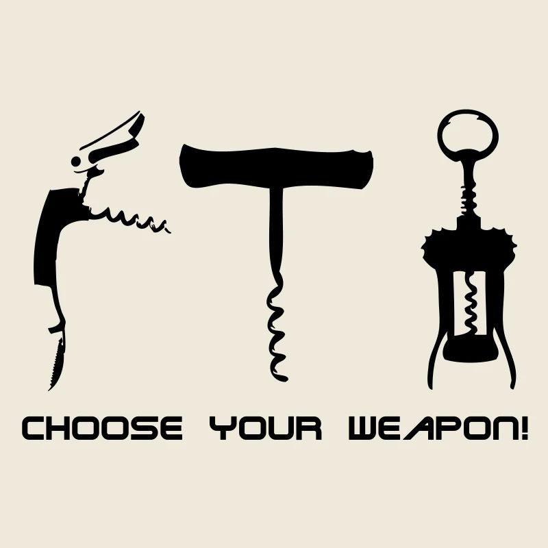 choose your weapon!