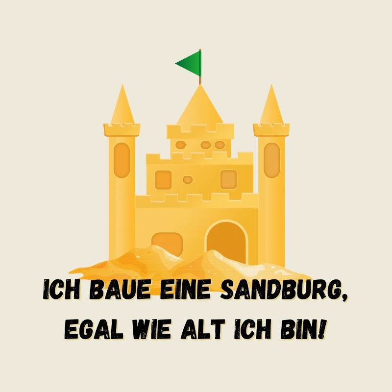 Château de sable - Je construirai un château de sable, quel que soit son âge