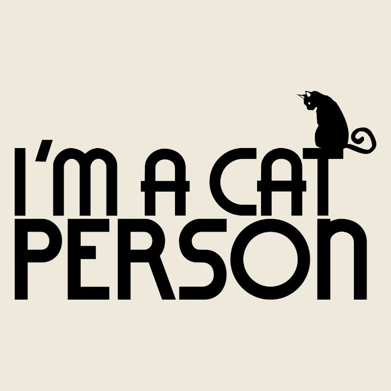 I'm a cat person