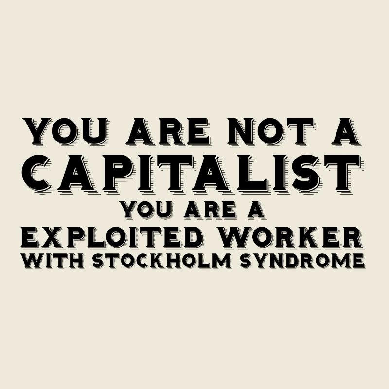 You are not a capitalist