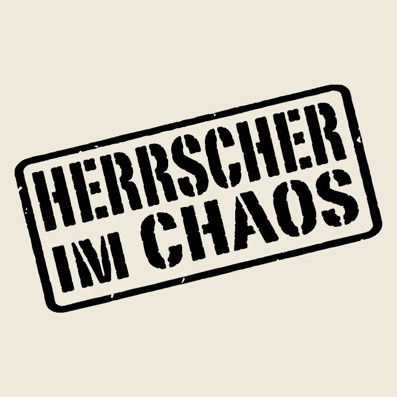 Herrscher im Chaos