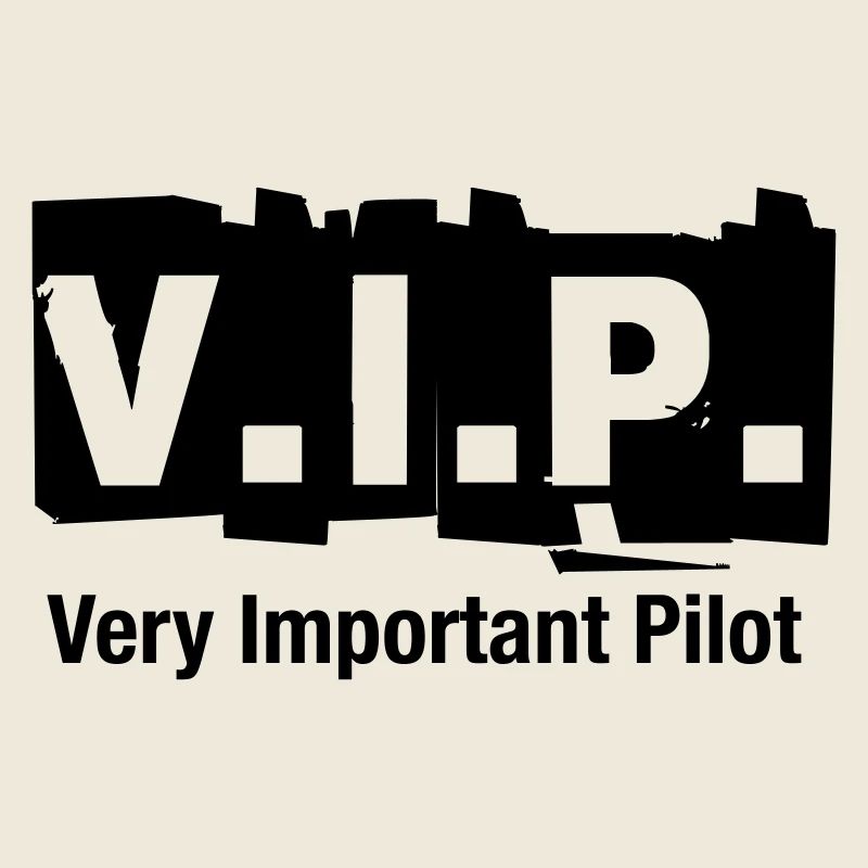 V.I.P. Sehr wichtiger Pilot