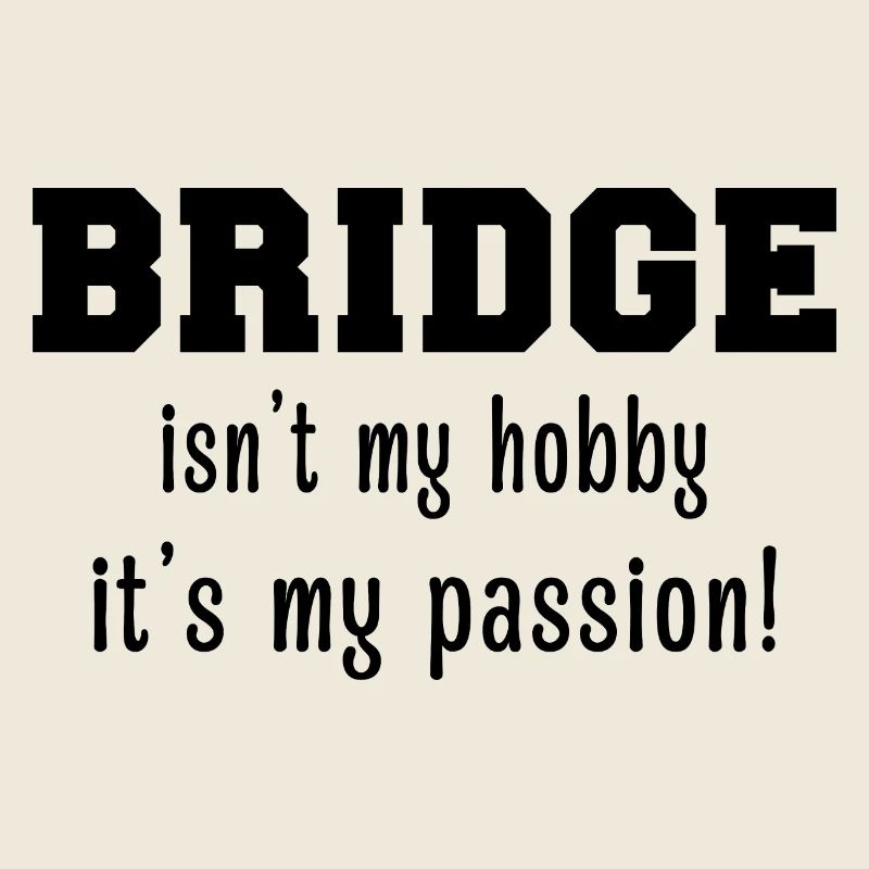 Bridge - Bridgeur - Bridgeuse - Cartes