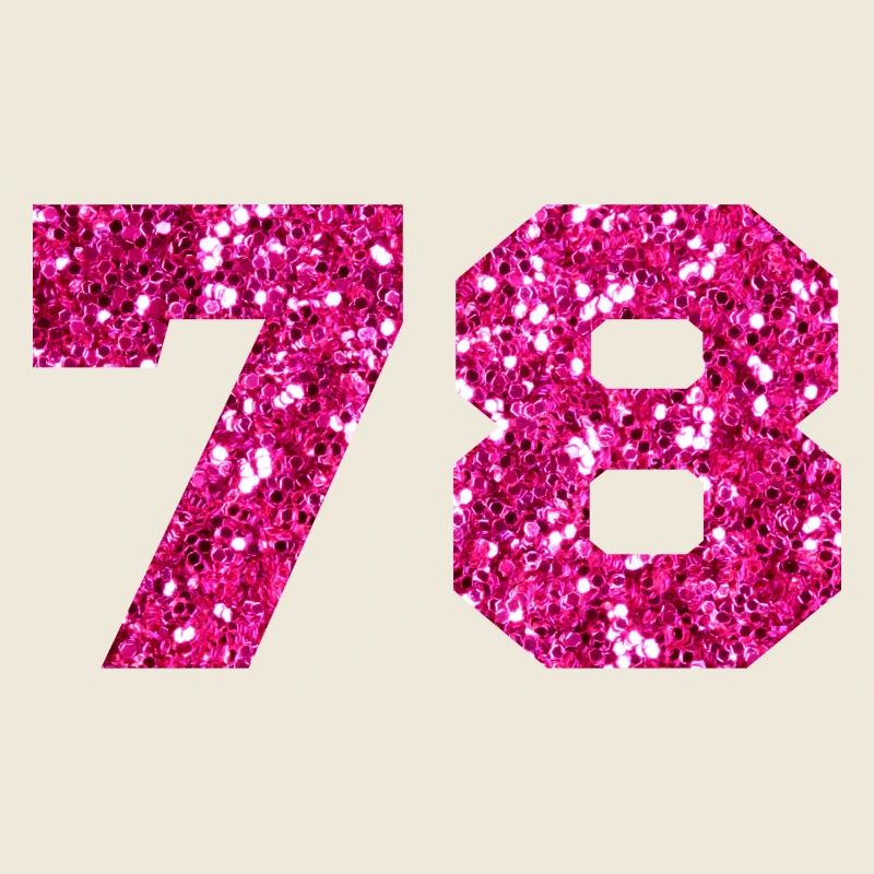 Nummer 78 Pink Glitter - 78. Jahrestag