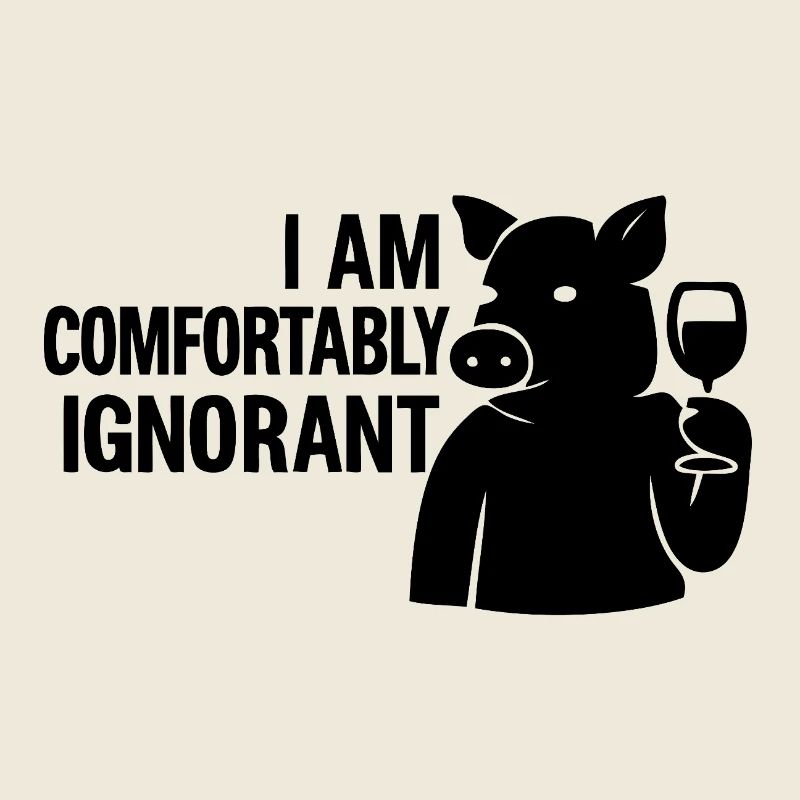 I am kept comfortably ignorant