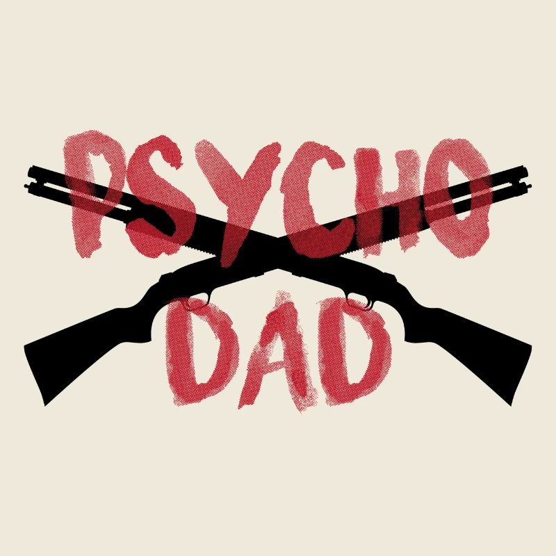 PSYCHO DAD