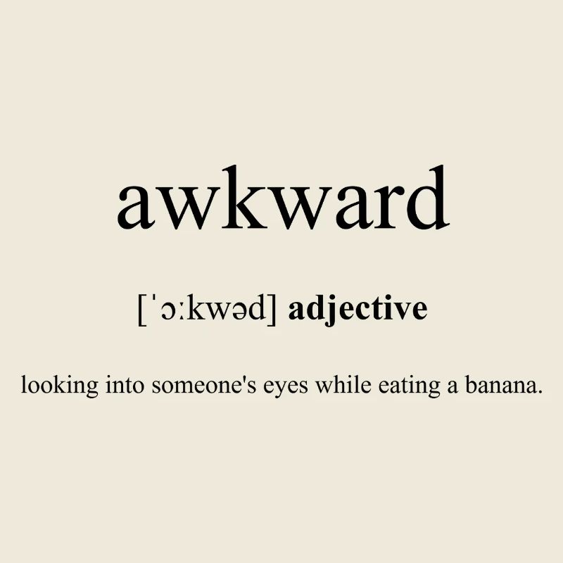 Awkward | seltsam Definition Dictionary