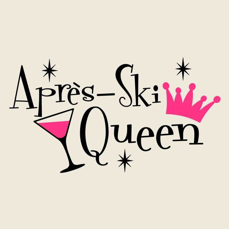 Apres Ski Queen