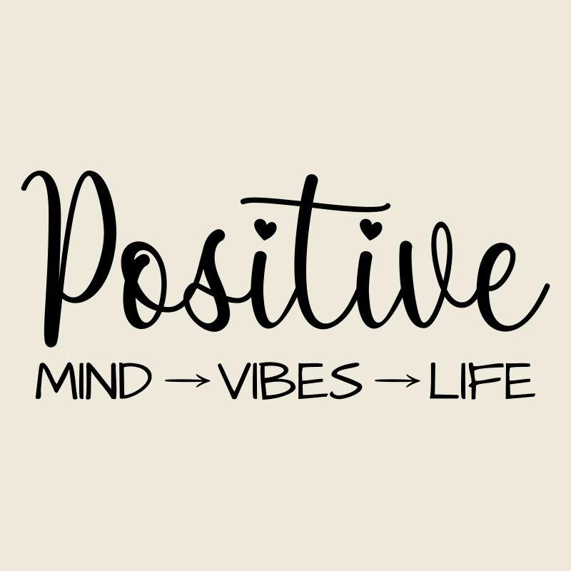 Positive thoughts