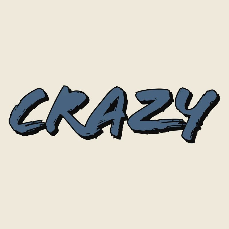 Crazy