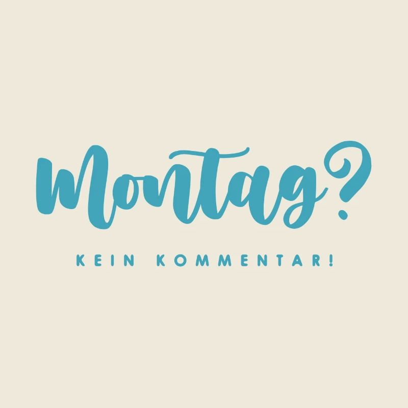 Montag?