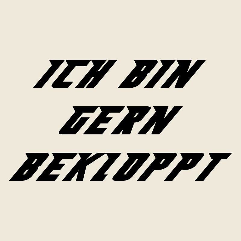 ich bin gern bekloppt