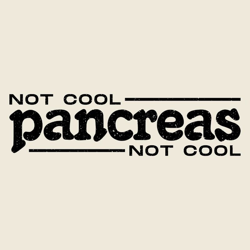 Not Cool Pancreas Not Cool - Type 1 Diabetes Shirt