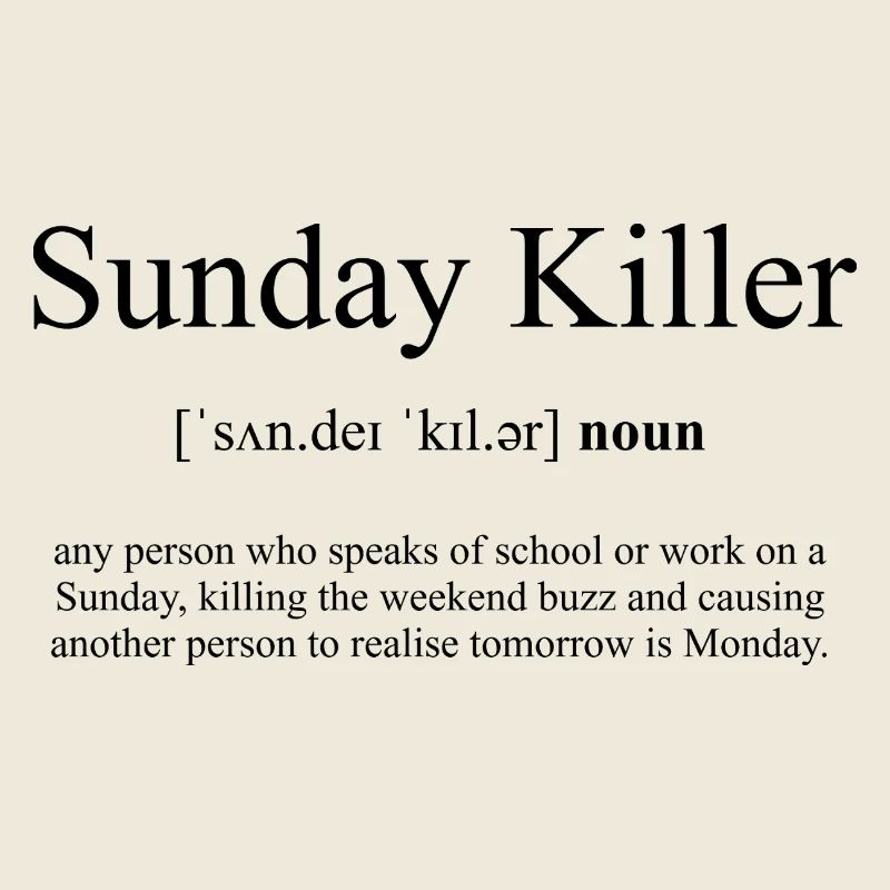 Dictionnaire de définition Sunday Killer