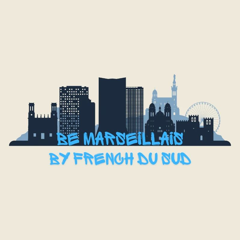 Be Marseillais !