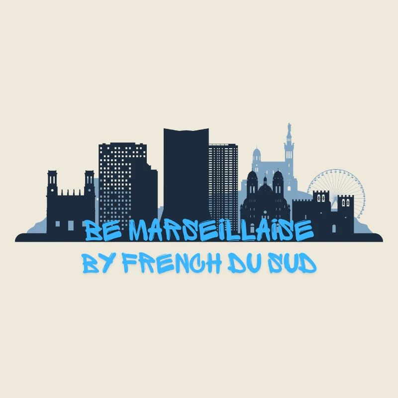 BE MARSEILLAISE