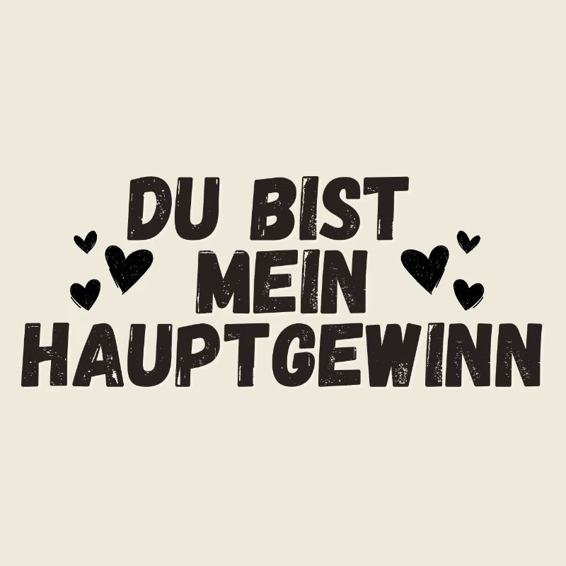 Du bist mein Hauptgewinn