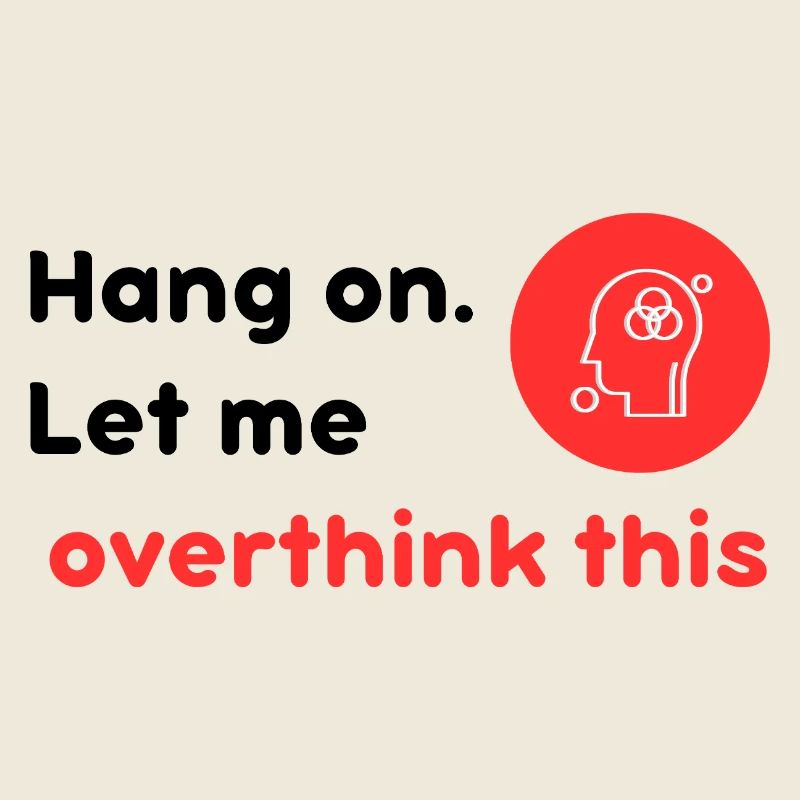 Hang on let me over think this