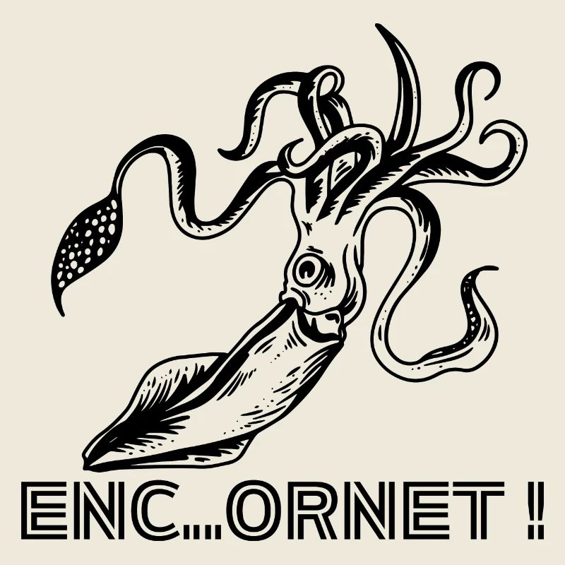 ENC....ORNET !