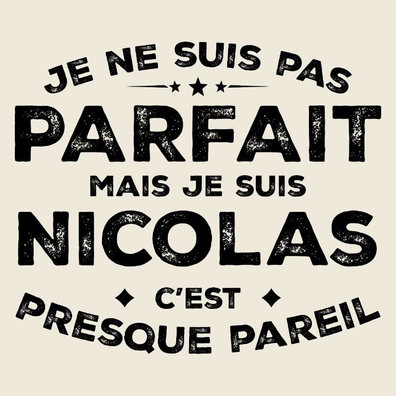 Nicolas Un Prénom, Une Attitude L’Humour Nicolas