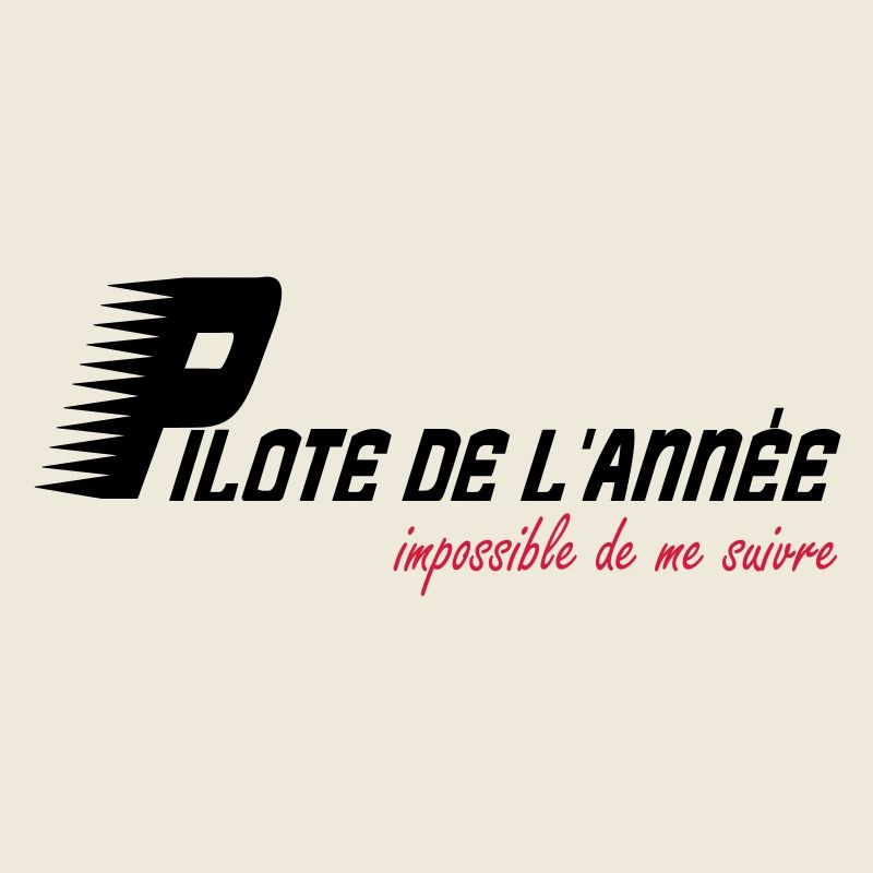 Pilote de l'année impossible de me suivre