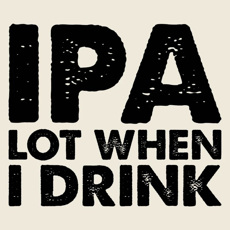 IPA Drink Bier Zitat