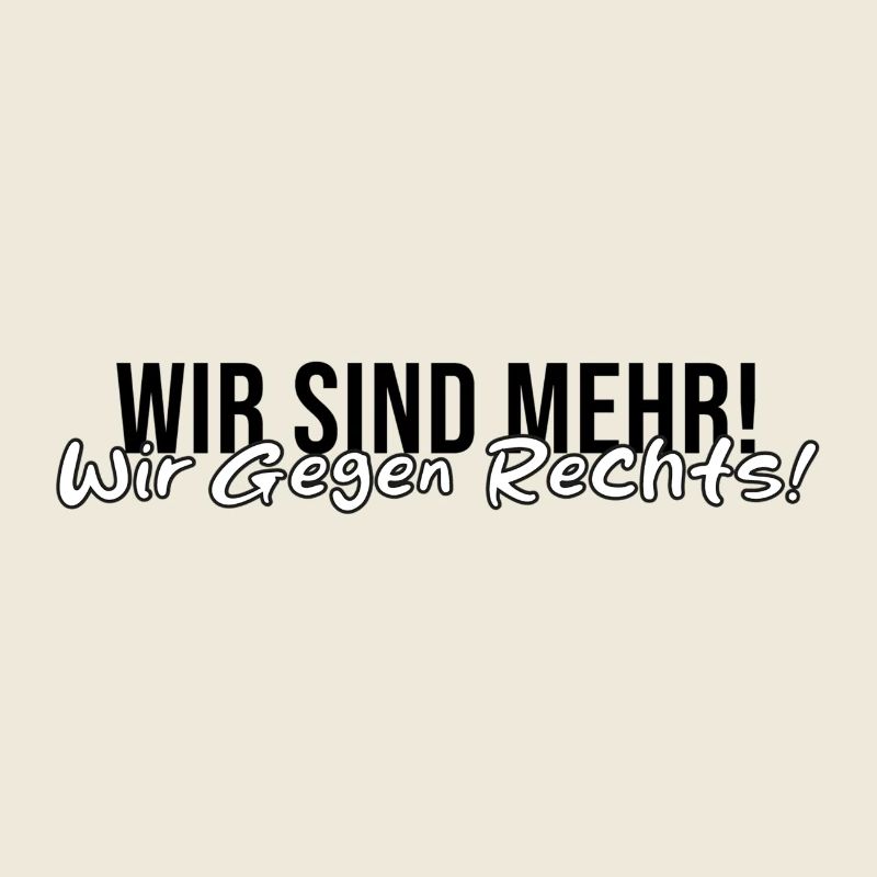 We are more! We against the right! - Against AfD