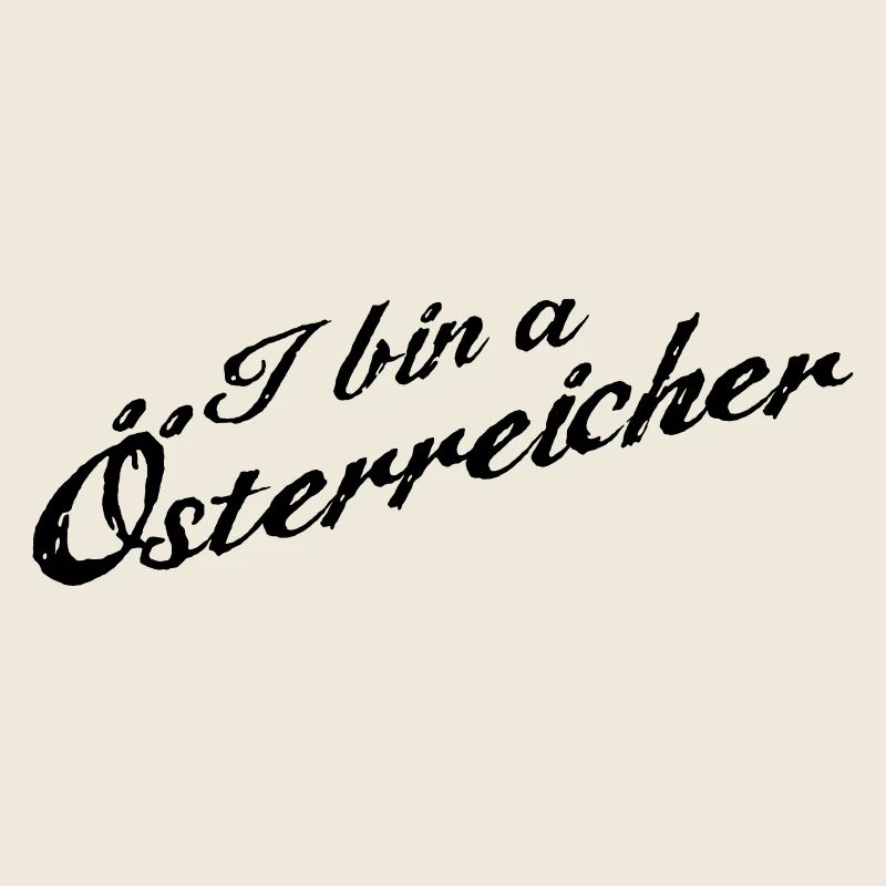 I bin a Österreicher