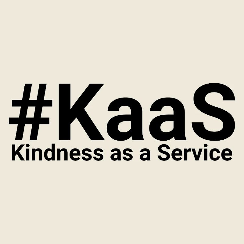 Kindness as a Service SaaS