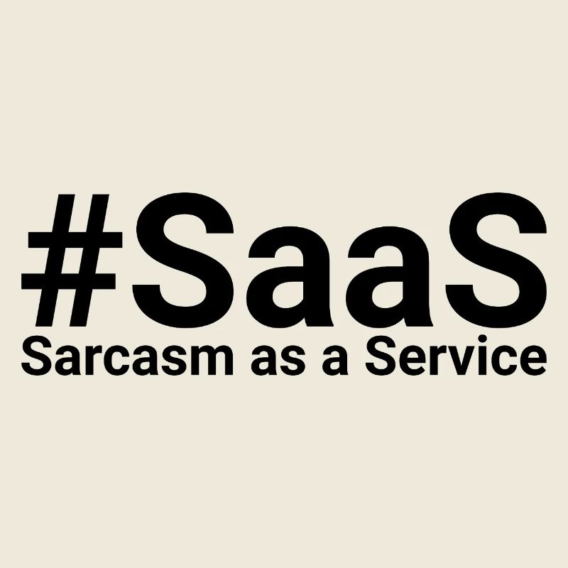 Sarcasm as a Service SaaS