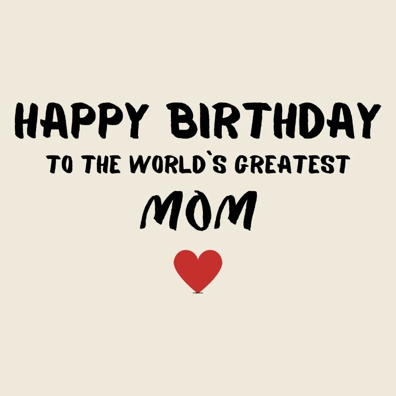 Joyeux anniversaire maman