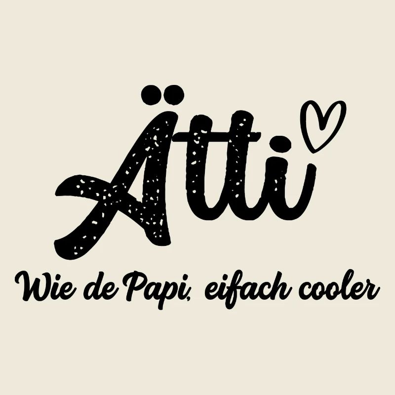 Ätti wie de Papi eifach cooler Opa Schweiz Ätti