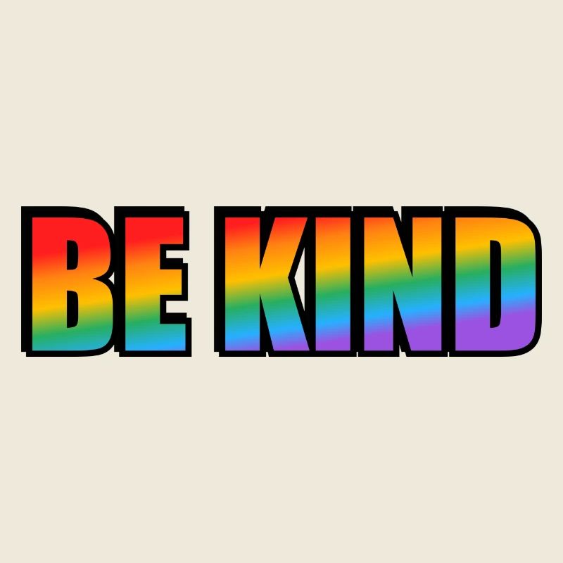 Sei freundlich Regenbogen