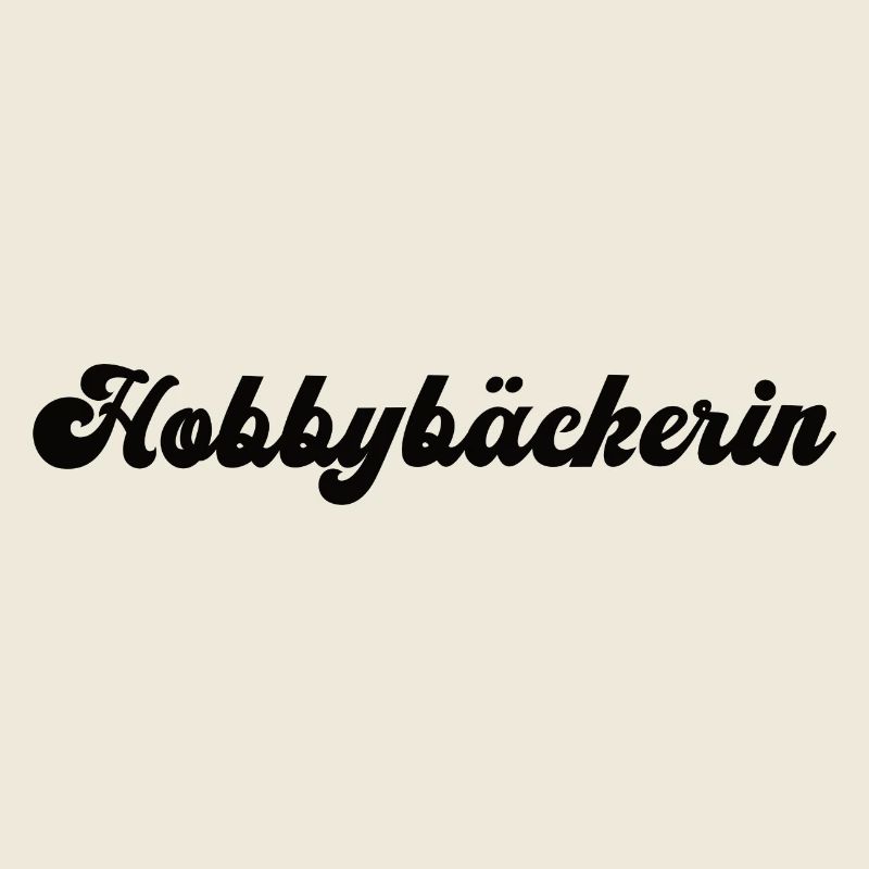 Hobbybäckerin Hobby Backen Konditorin Bäckerin