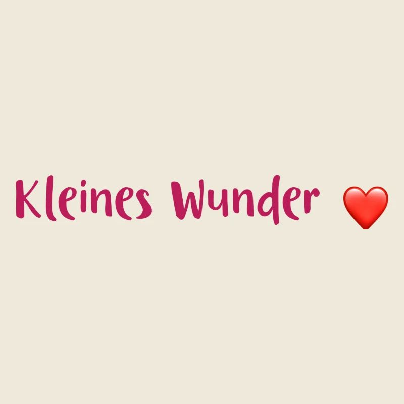 Babysprüche - kleines Wunder