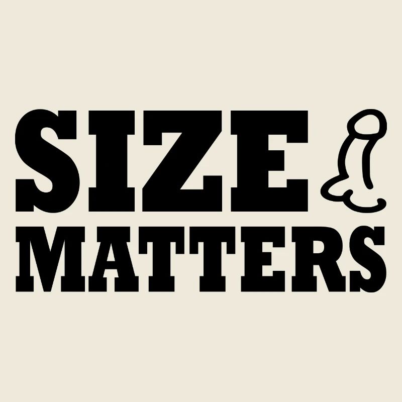 Size matters penis