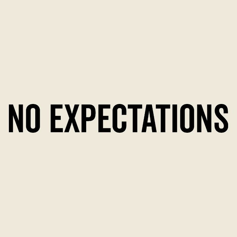 No Expectations