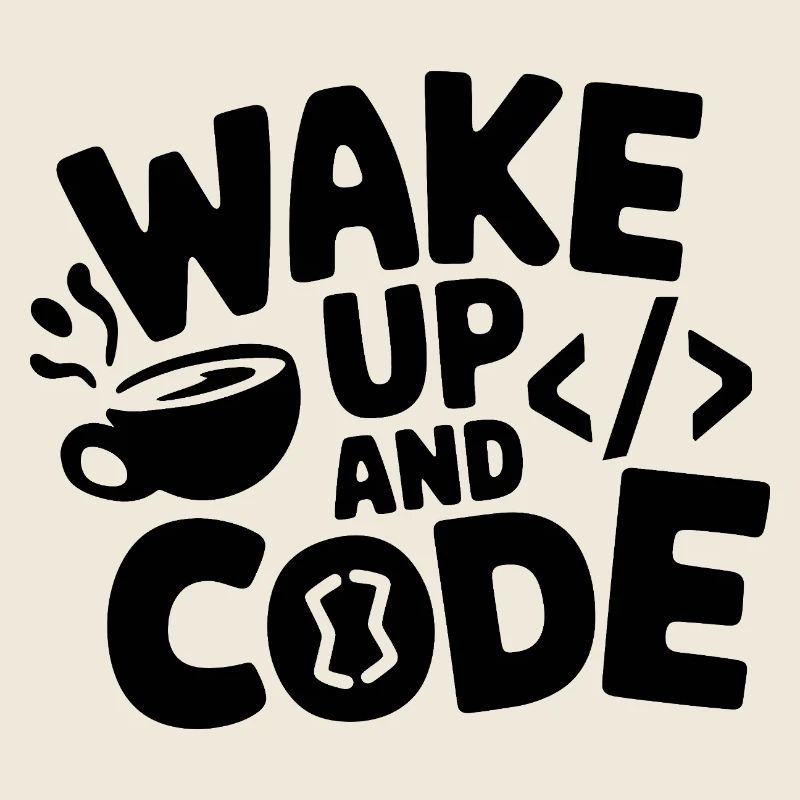 Wake Up and Code
